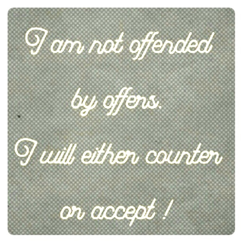 I won’t get offended